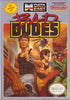 Bad Dudes | (Loose - Good) (NES) (Game)